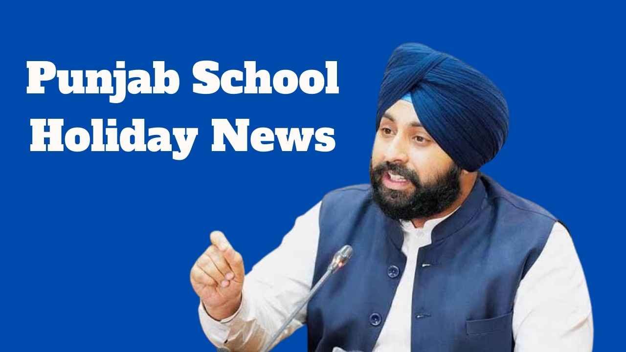 Punjab School Holiday News