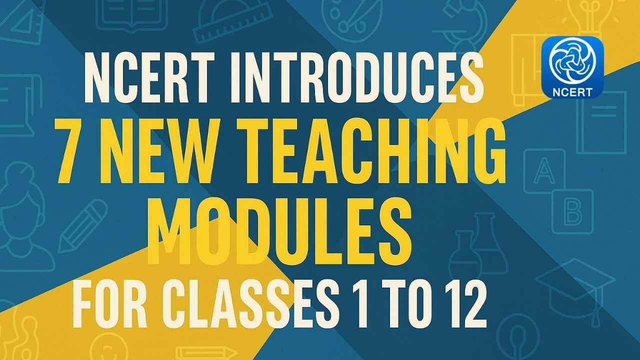 NCERT New Teaching Module