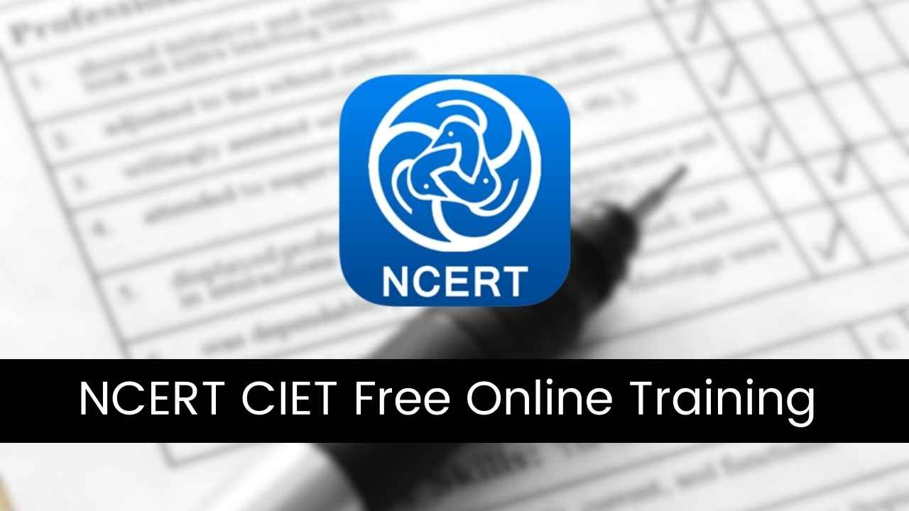 CIET-NCERT Launches Online Training on Techno-Pedagogy Integration