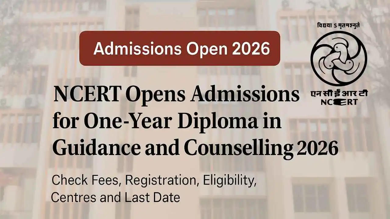 NCERT Diploma Course in Guidance and Counselling 2026