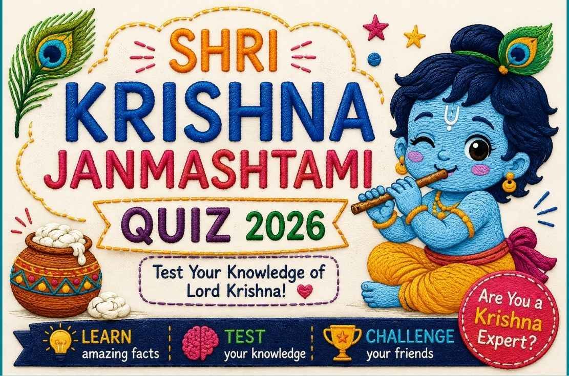 Janmashtami Quiz 2026 — The Krishna Knowledge Challenge!