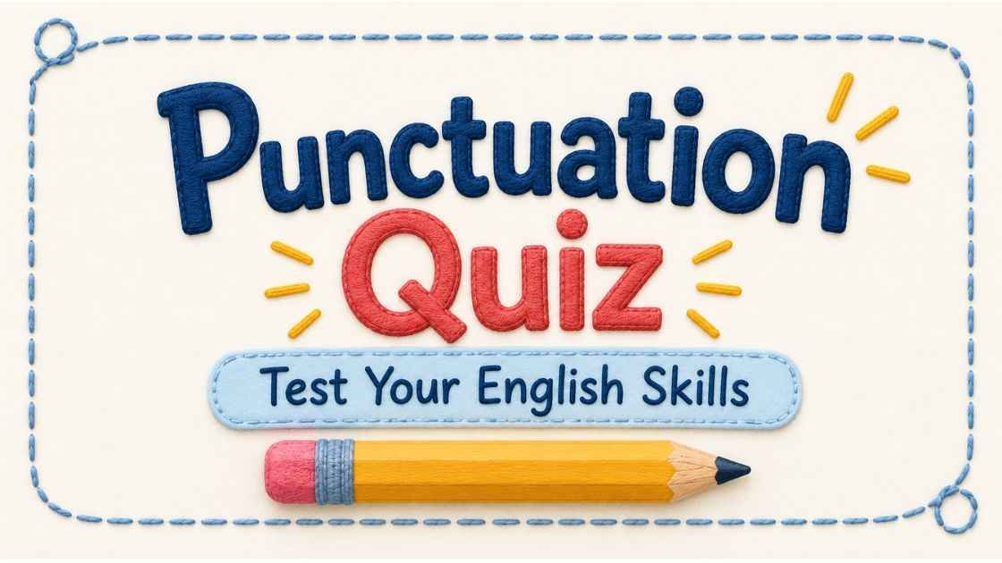 Punctuation Grammar Quiz