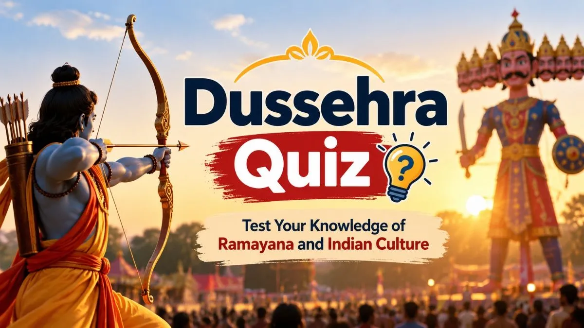 Dussehra Quiz 2026 – Test Your Knowledge